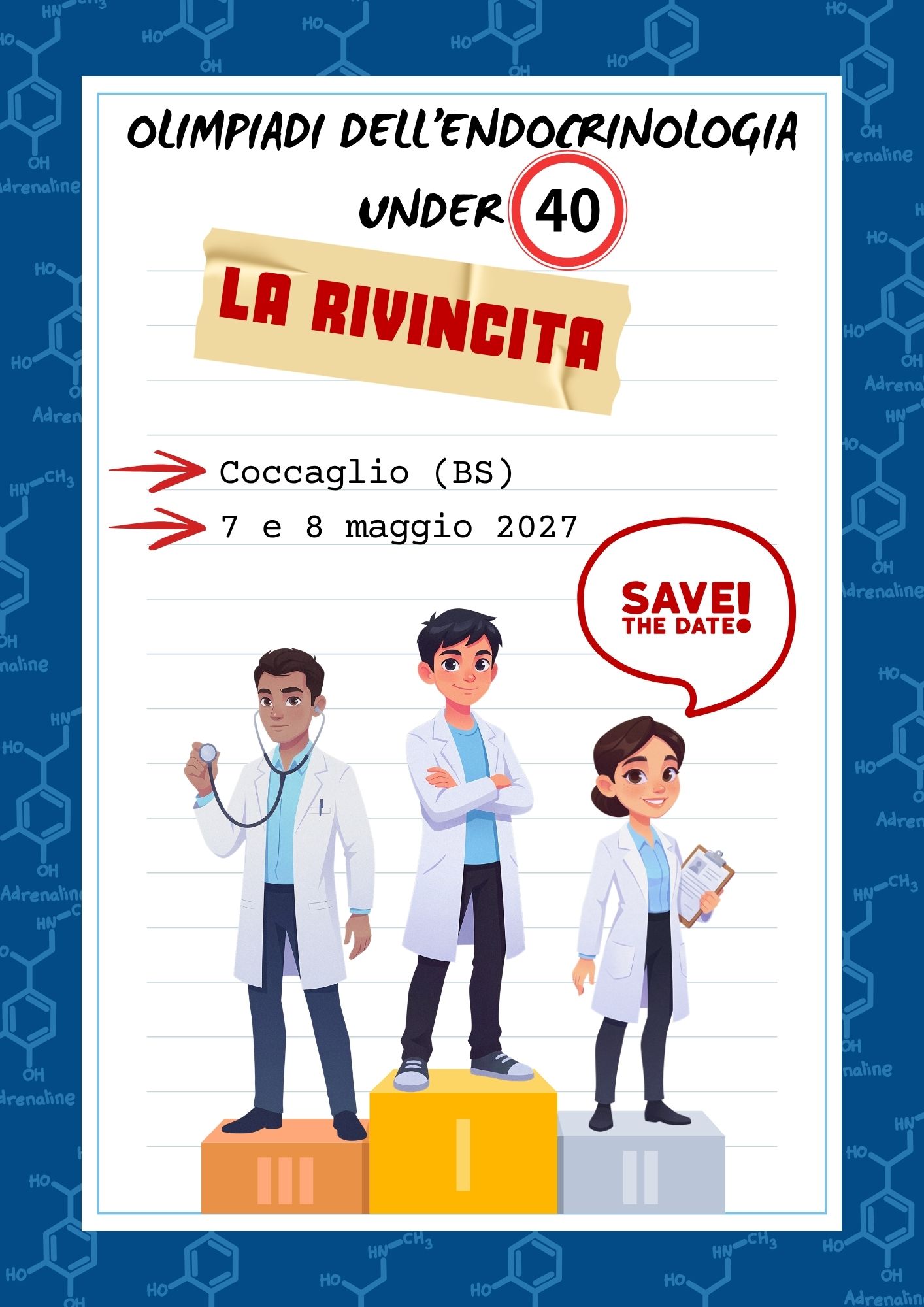 Programma OLIMPIADI DELL’ENDOCRINOLOGIA UNDER FORTY: LA RIVINCITA